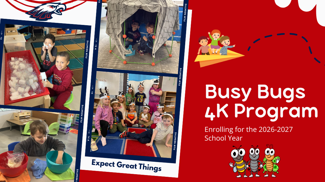 A collage for the Unity School District Busy Bugs 4K Program featuring photos of students engaged in sensory play and building blocks. A red panel on the right includes the text "Busy Bugs 4K Program: Enrolling for the 2026-2027 School Year" with illustrations of smiling cartoon bugs and the district slogan "Expect Great Things.
