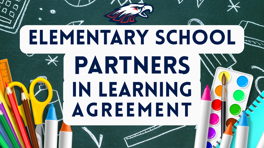 Graphic featuring school supplies like crayons, colored pencils, and a ruler on a chalkboard background with the text: Elementary School Partners in Learning Agreement