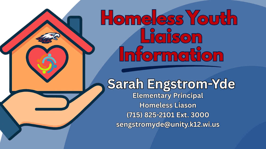 Homeless Youth Liaison Information graphic featuring a graphic of a hand holding a house with a heart inside, and a business card for Sarah Engstrom-Yde, Unity Elementary School Principal
