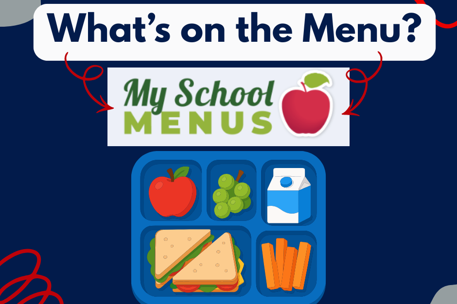 What's on the Menu? My School Menus graphic with a lunch tray.