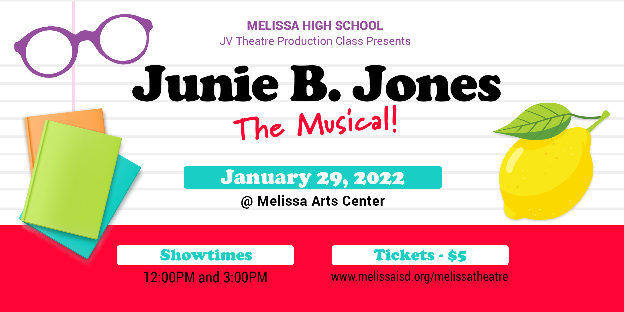 a graphic advertising "Junie B. Jones: The Musical"
