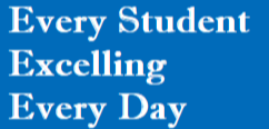 Every Student Excelling Every Day