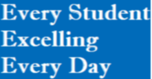 Every Student Excelling Every Day
