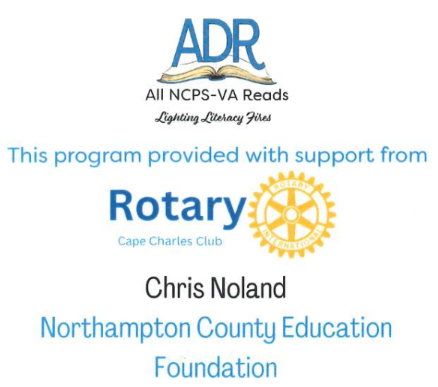 Sponsors: Cape Charles Rotary Club, Chris Noland, and the Northampton County Education Foundation