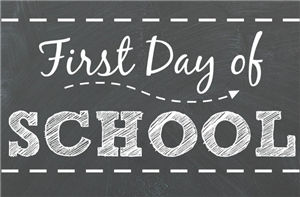 First Day of School 2019 - 2020