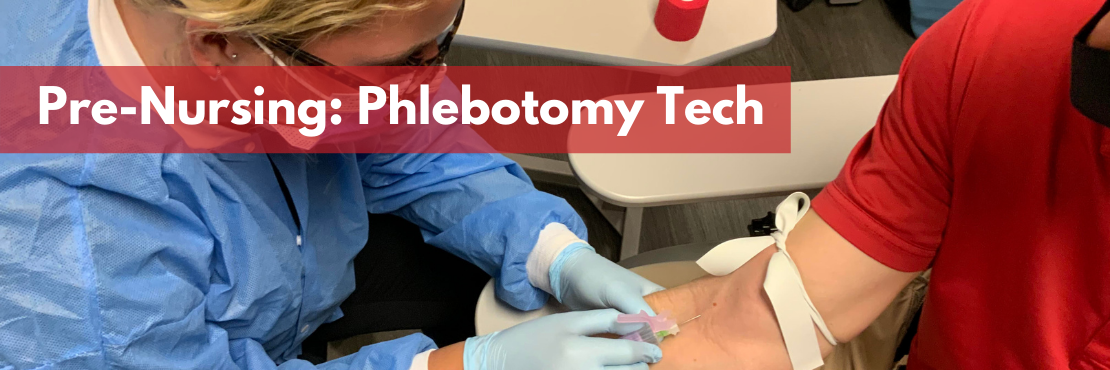 Pre-Nursing: Phlebotomy banner