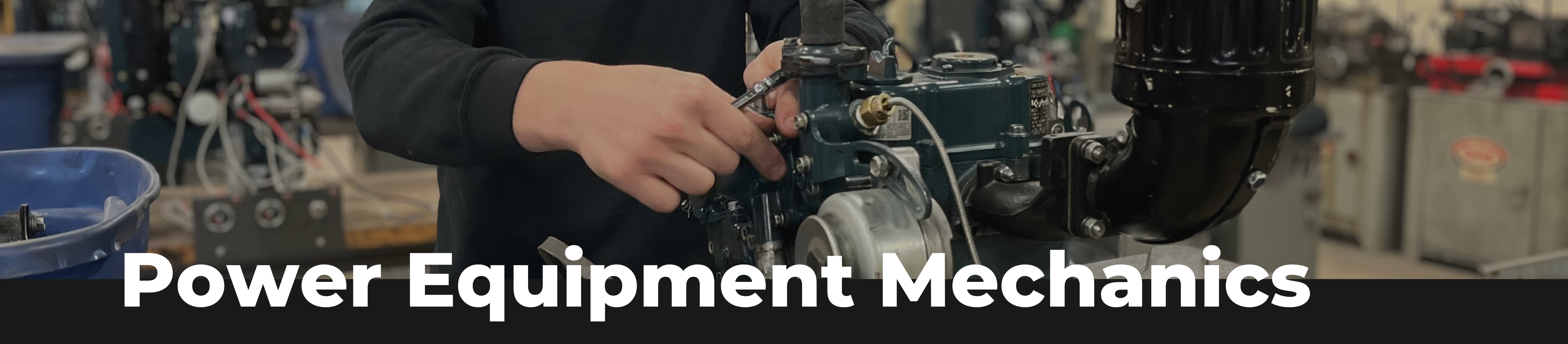 Power Equipment Mechanics banner