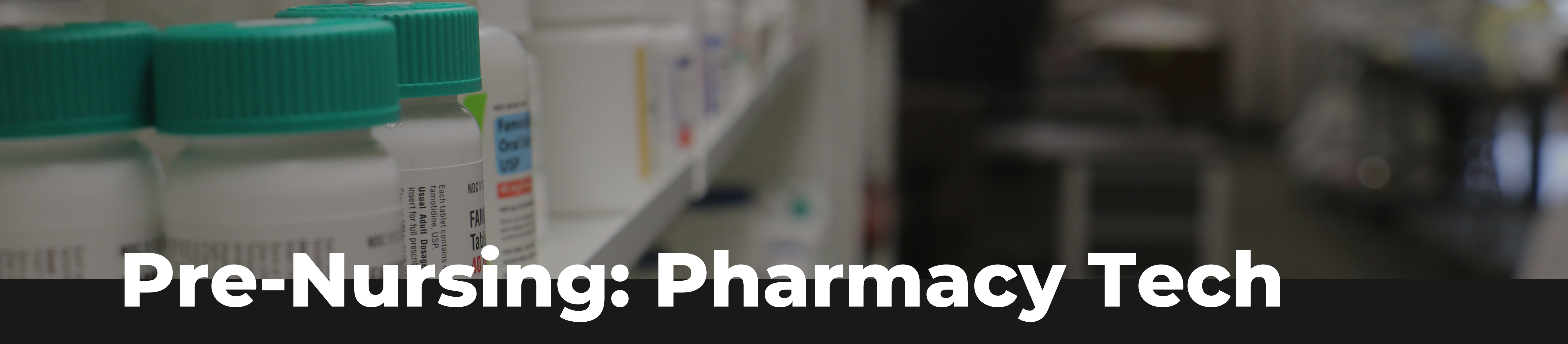 Pre-Nursing: Pharmacy banner