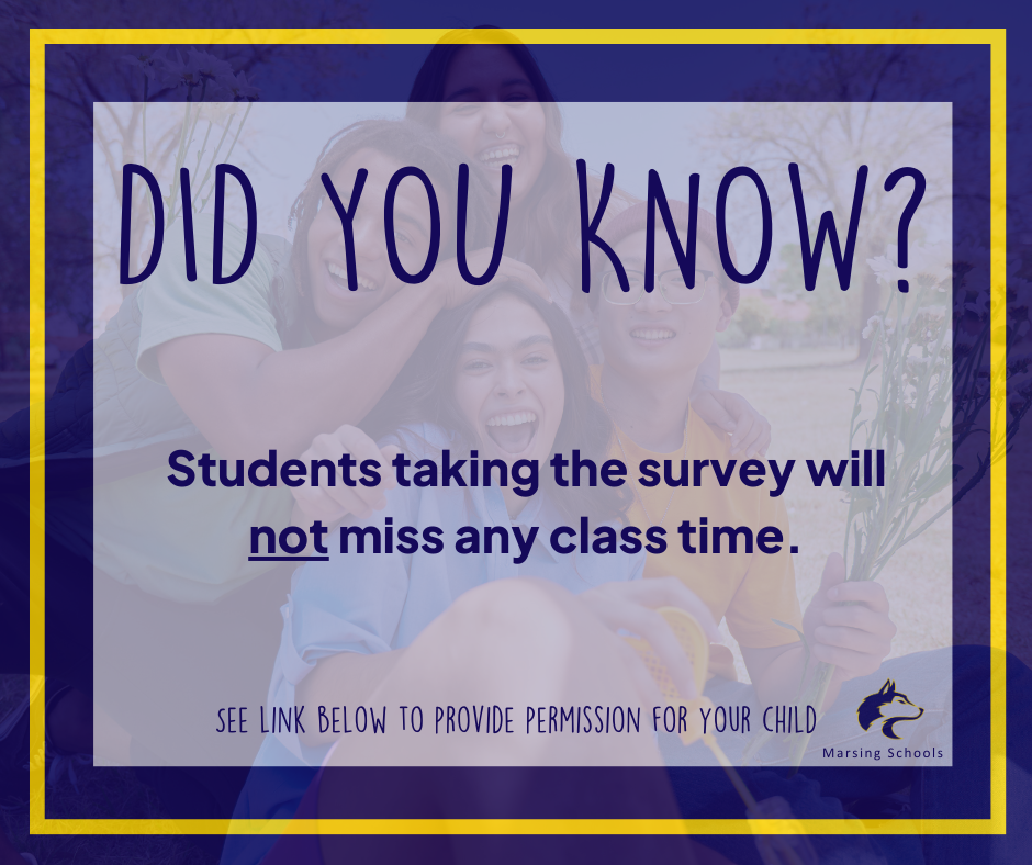 Students taking the survey will not miss any class time