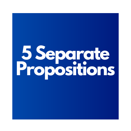 5 separate propositions