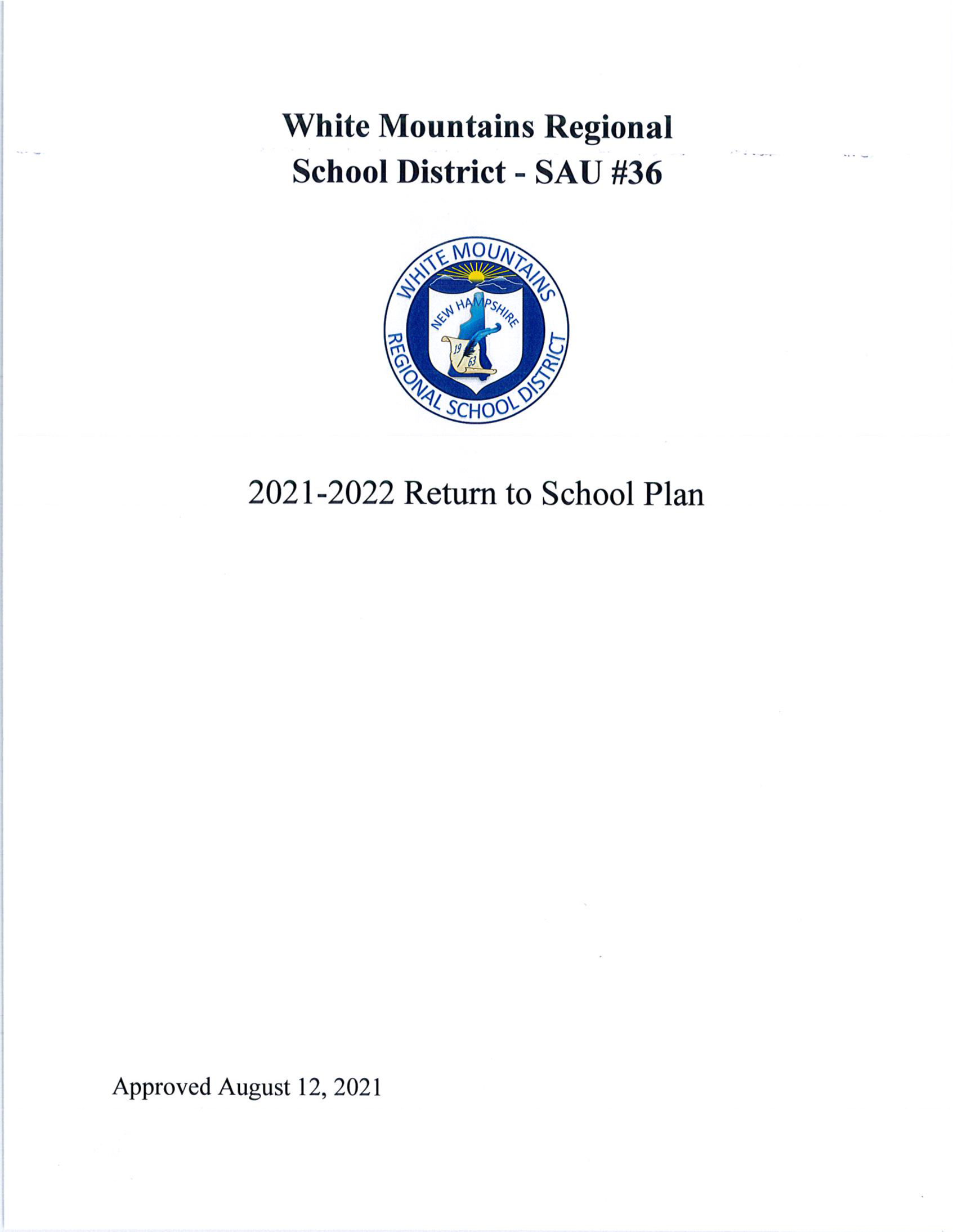 WMRSD SAU 36 2021-2022 Return to School Plan approved August 12, 2021