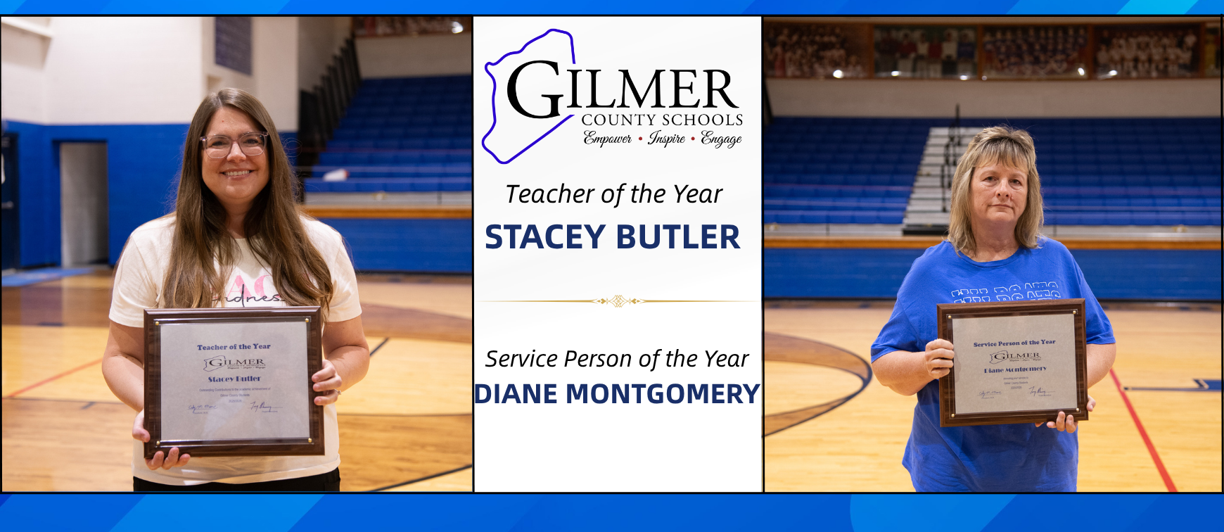 Teacher of the Year - Stacey Butler, Service Person of the Year - Diane Montgomery