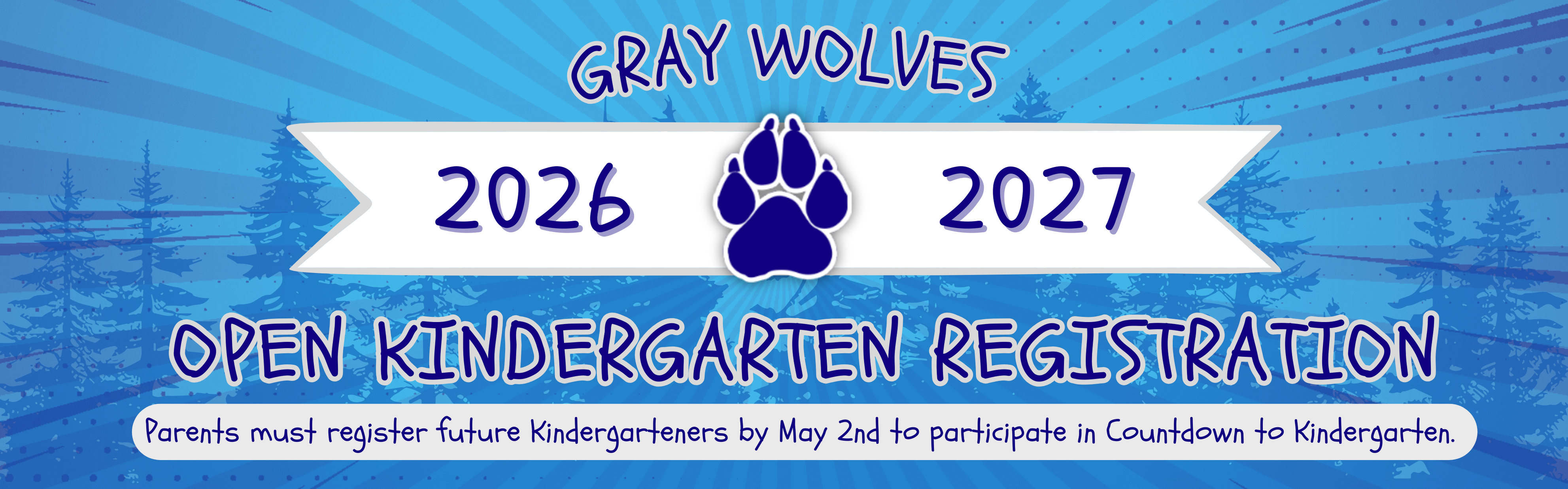 Kindergarten Registration Open