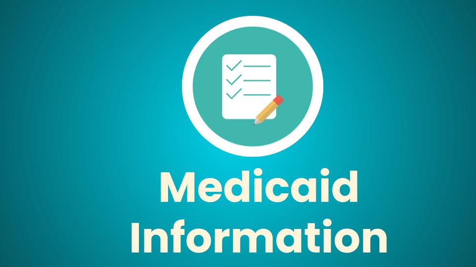 Medicaid Information