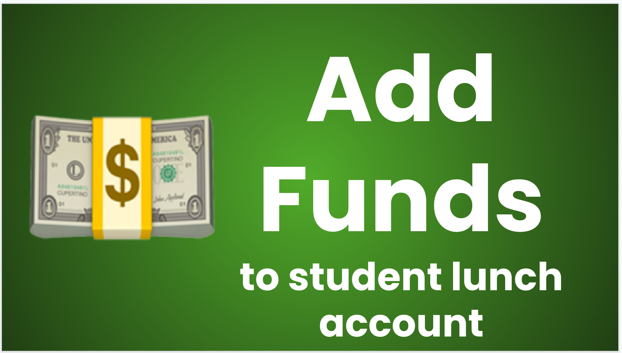 Add Funds to My Student's Lunch Account
