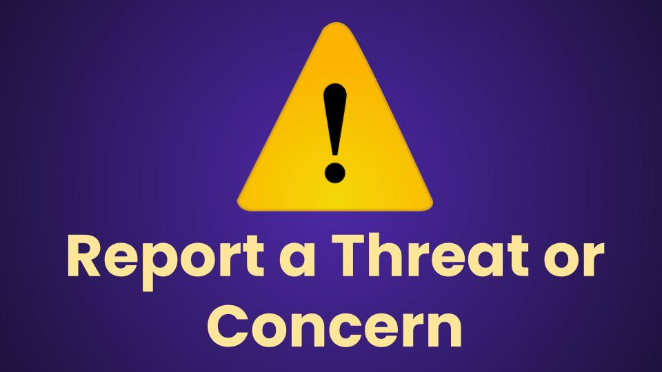 Report a Threat or Concern