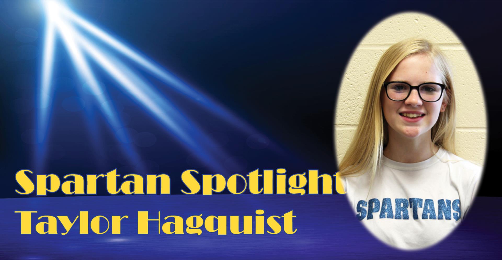 OCTOBER 2019 SPOTLIGHT: TAYLOR HAGQUIST