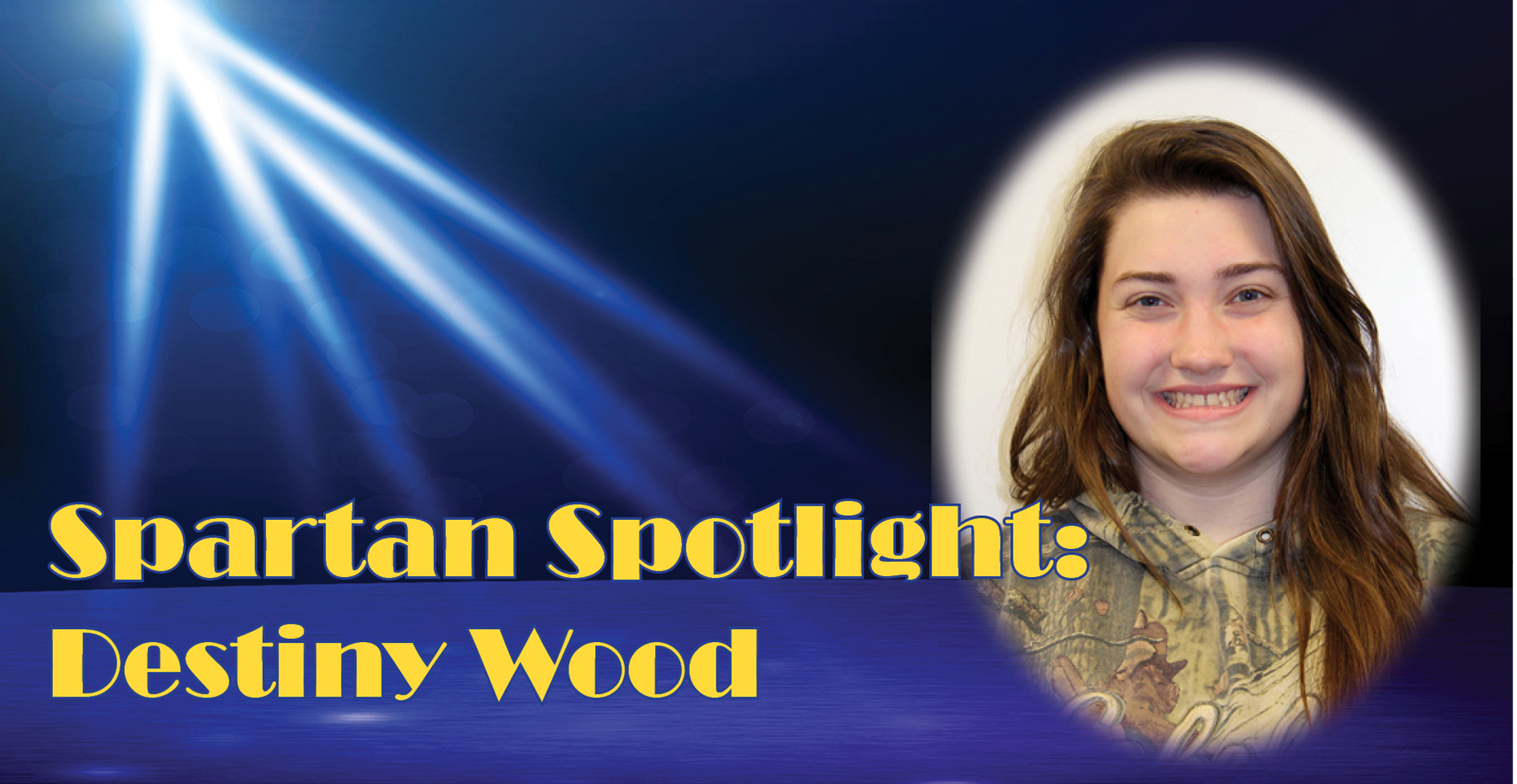 FEBRUARY 2020 SPARTAN SPOTLIGHT: DESTINY WOOD