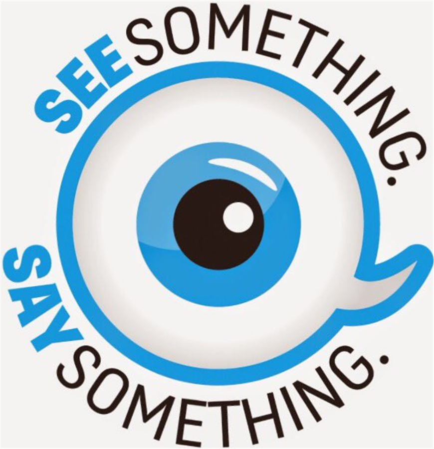 See Something. Say Something.