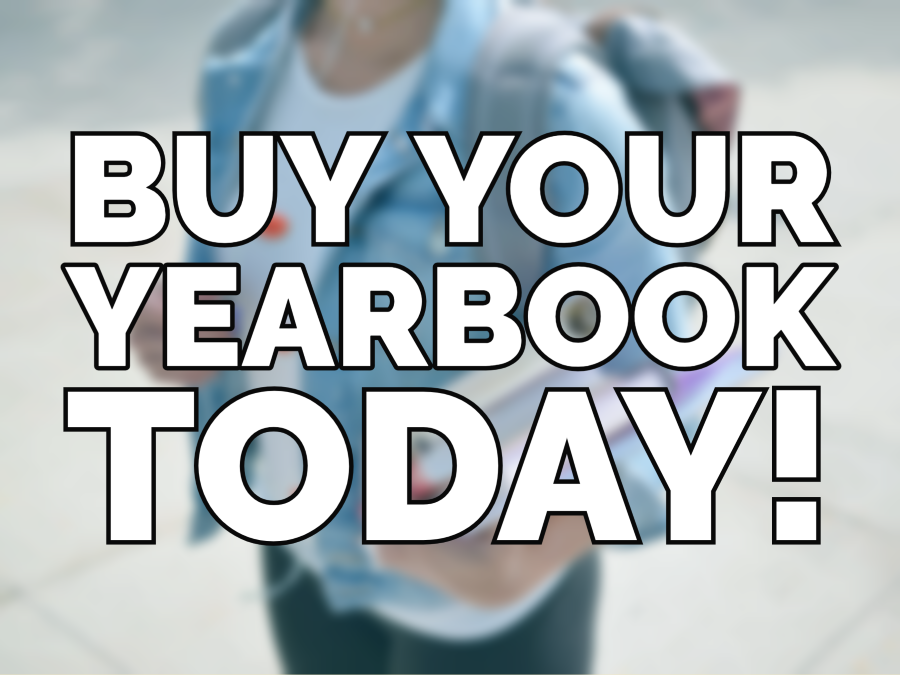 Buy Your Yearbook Today, Click Image