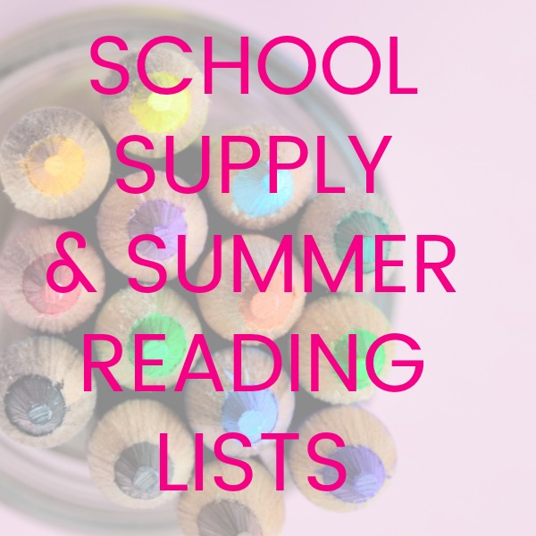 School Supply & Summer Reading Lists