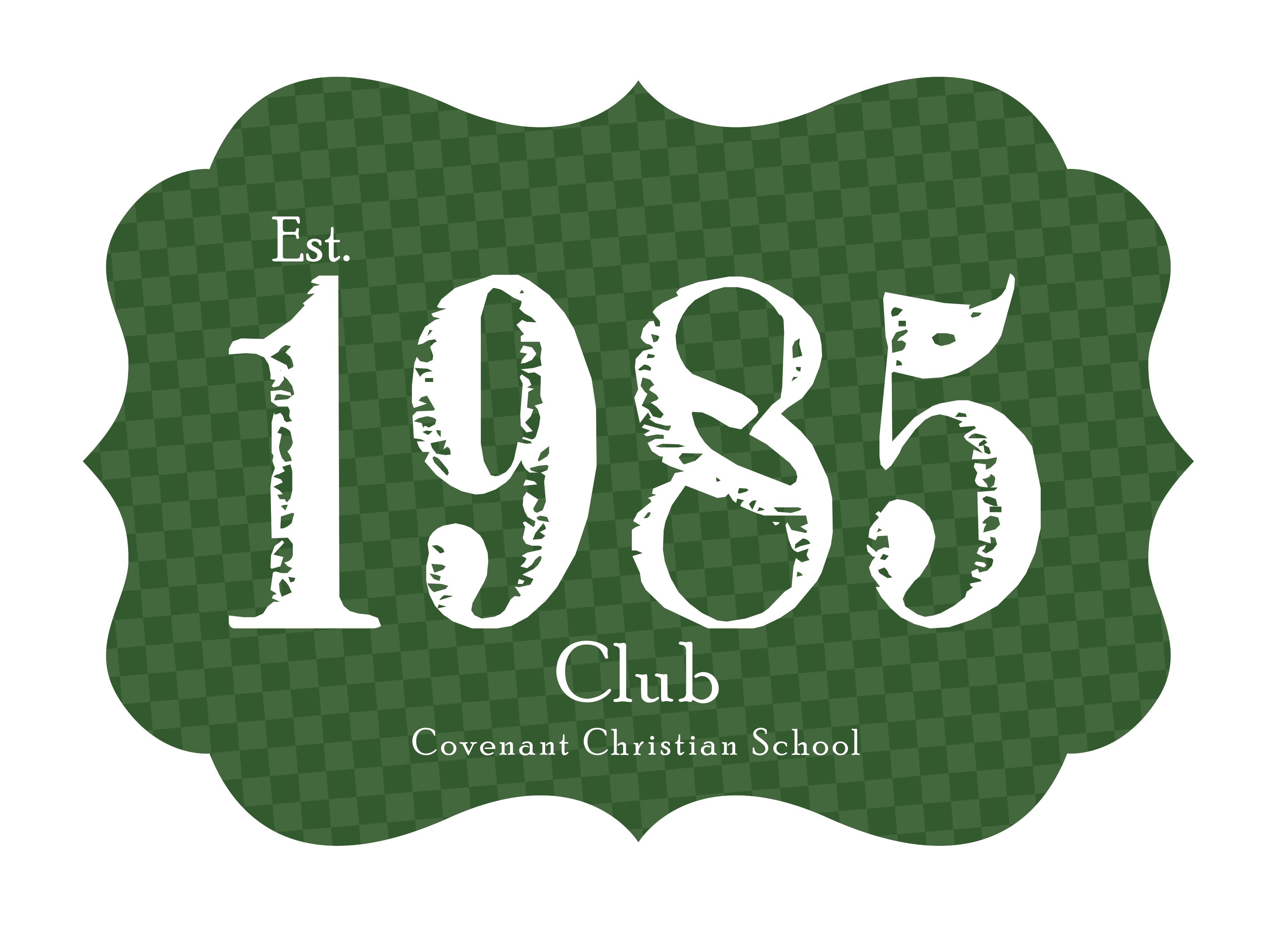 The 1985 Club Covenant Christian School