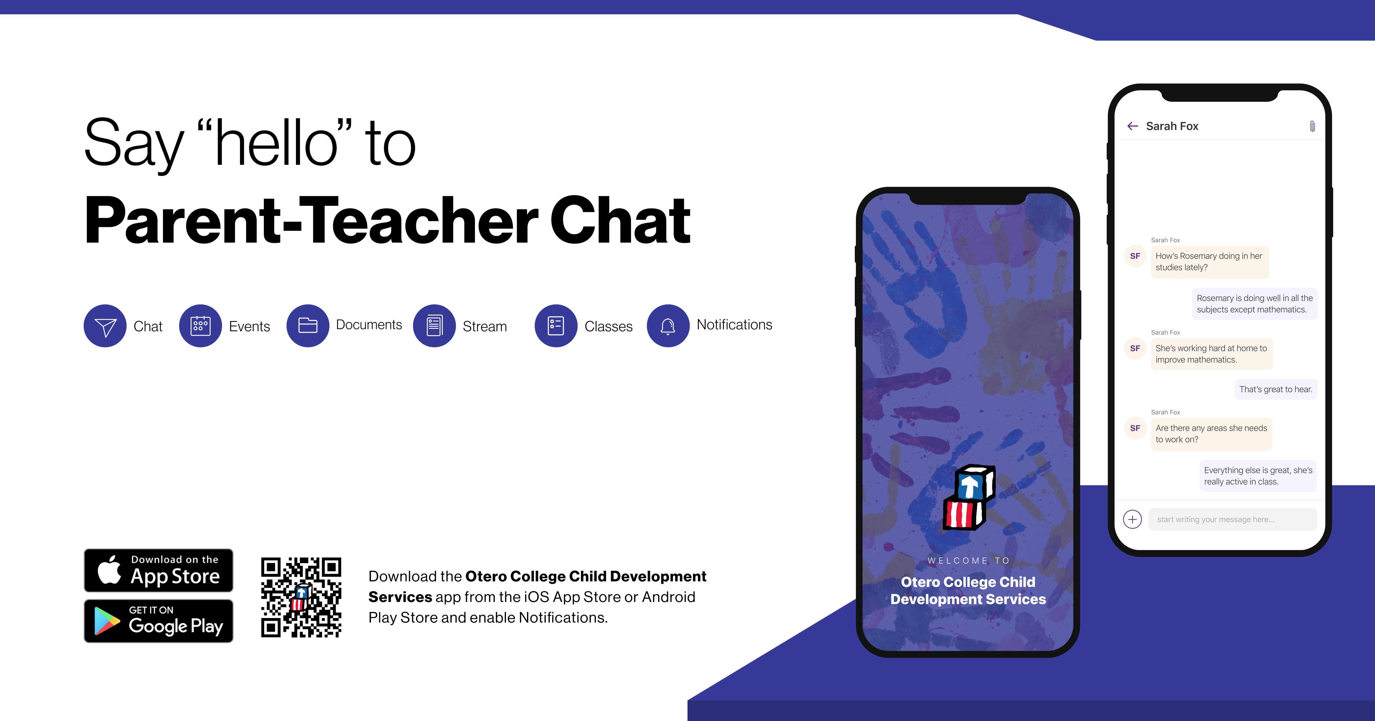 “Say hello to Parent-Teacher chat in the new Rooms app. Download the (school name) app in the Google Play or Apple App store.”