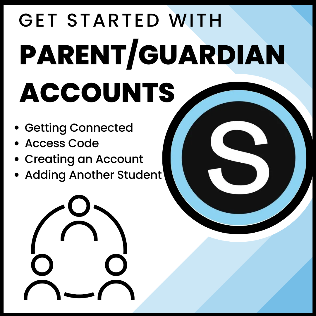 Parent/Guardian Accounts Sign-Up