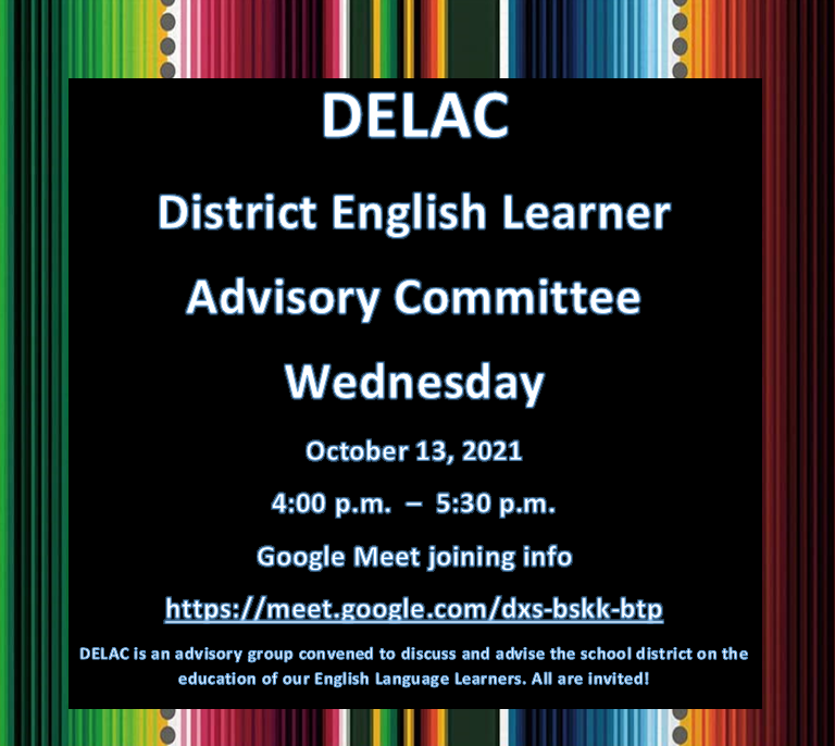 District English Learner Advisory Committee (DELAC) Keppel Union