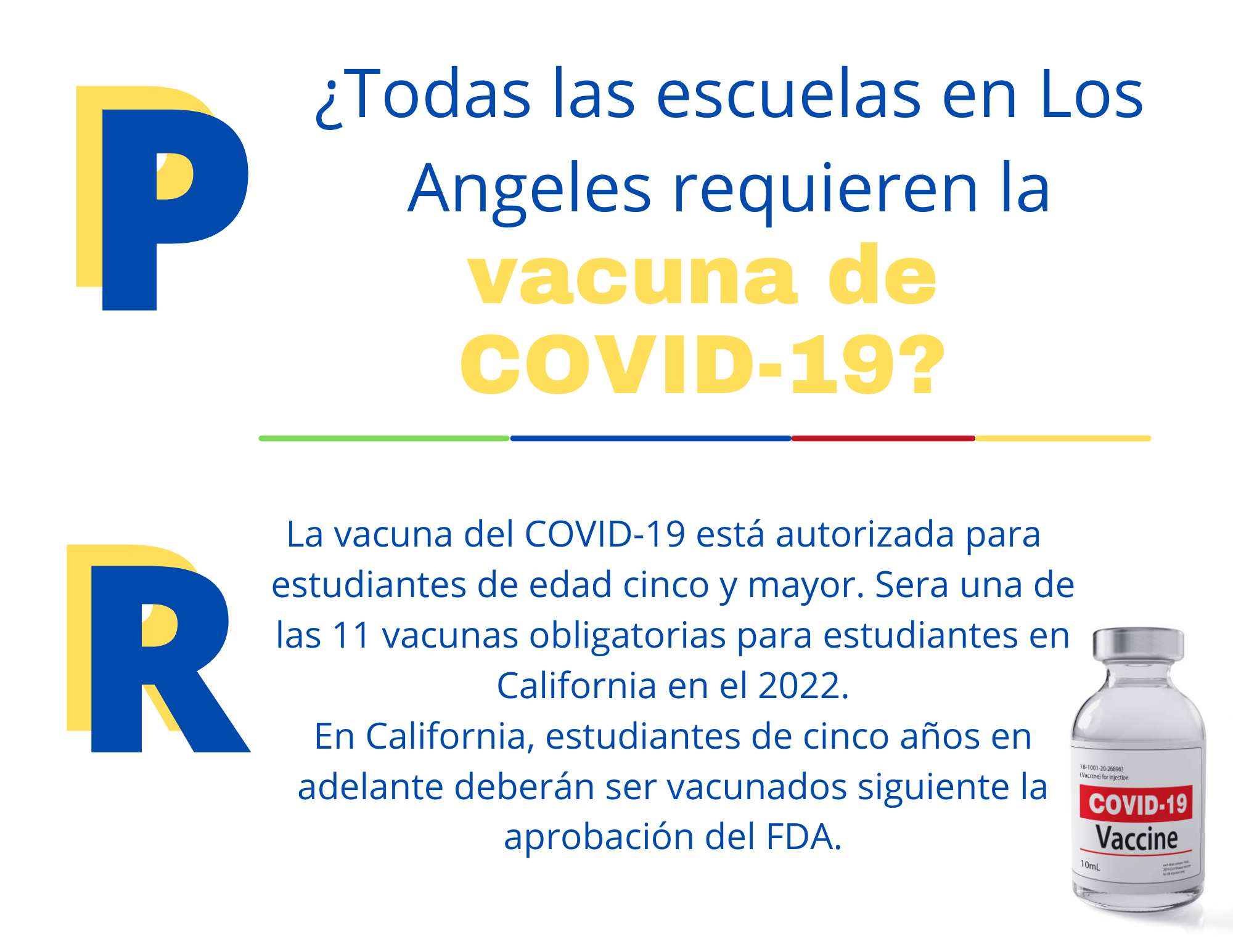 COVID-19 vaccine requirement in spanish