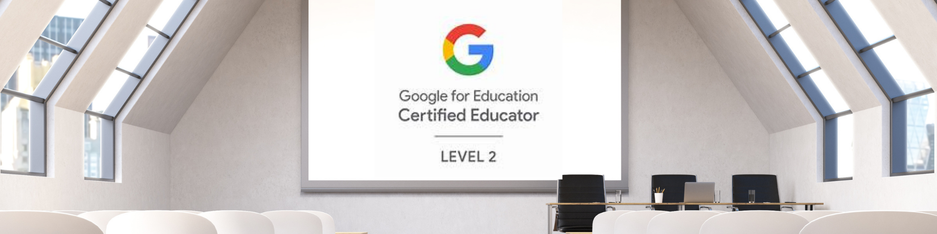 Google Certified Educator Level 2