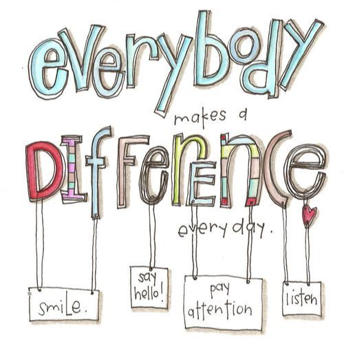 everybody makes a difference everyday