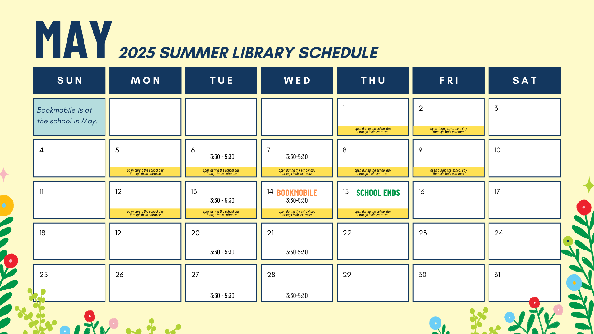 image of calendar for the month of May 2025 showing public library hours on tuesdays and wednesdays from 3:30pm to 5:30pm and school ending on the 15th