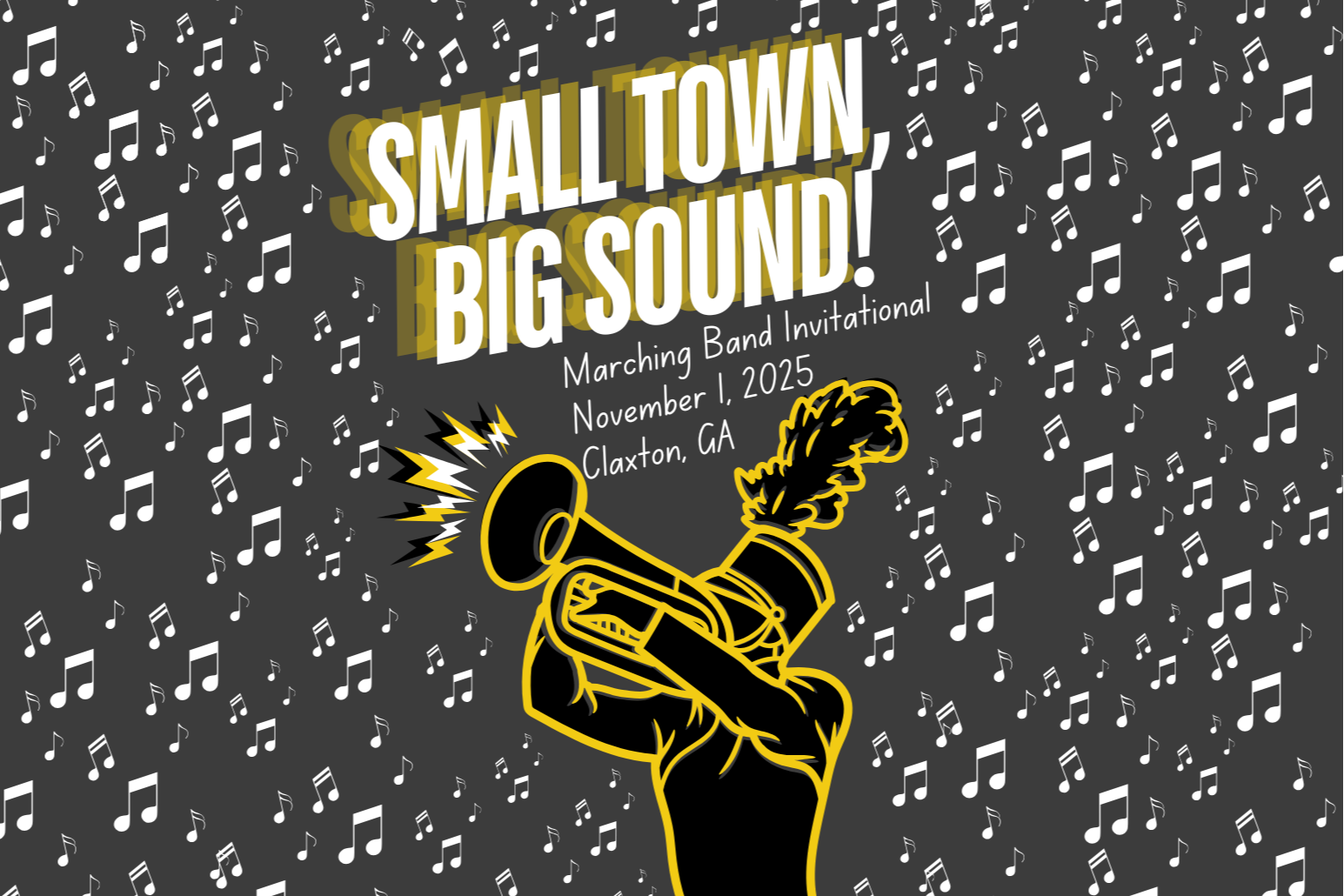 Graphic for Small Town, Big Sound Marching Band Festival; November 1, 2025