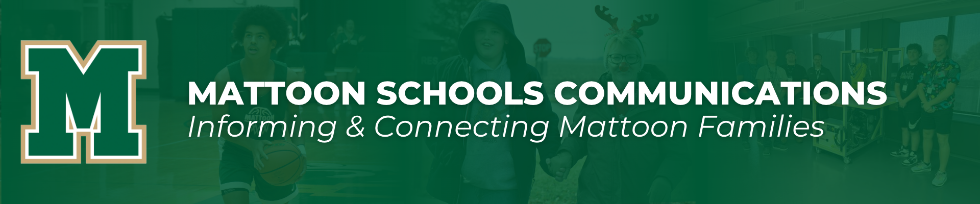 Mattoon Schools Communications - Informing & Connecting Mattoon Families