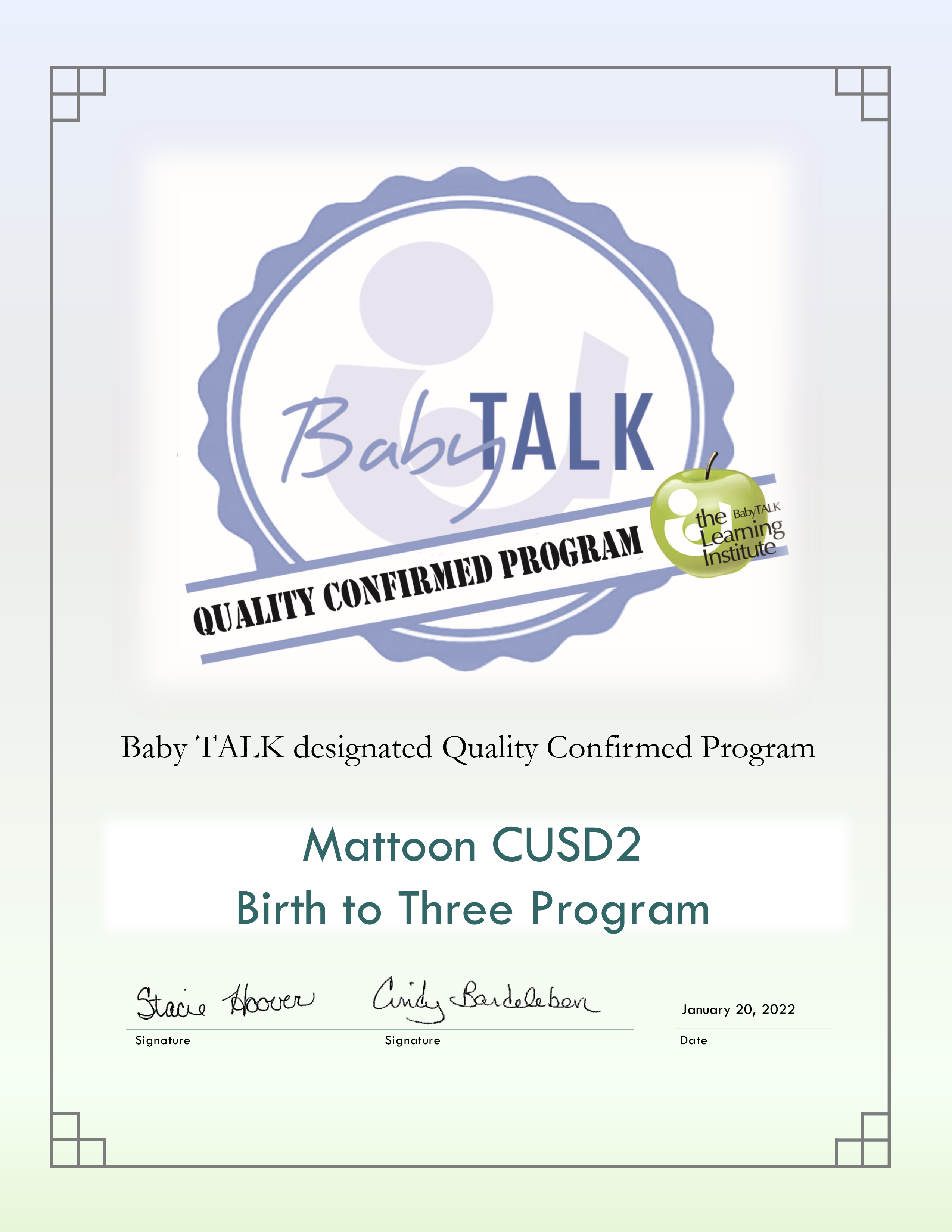 Birth to 3 is a Baby Talk Quality Confirmed Program