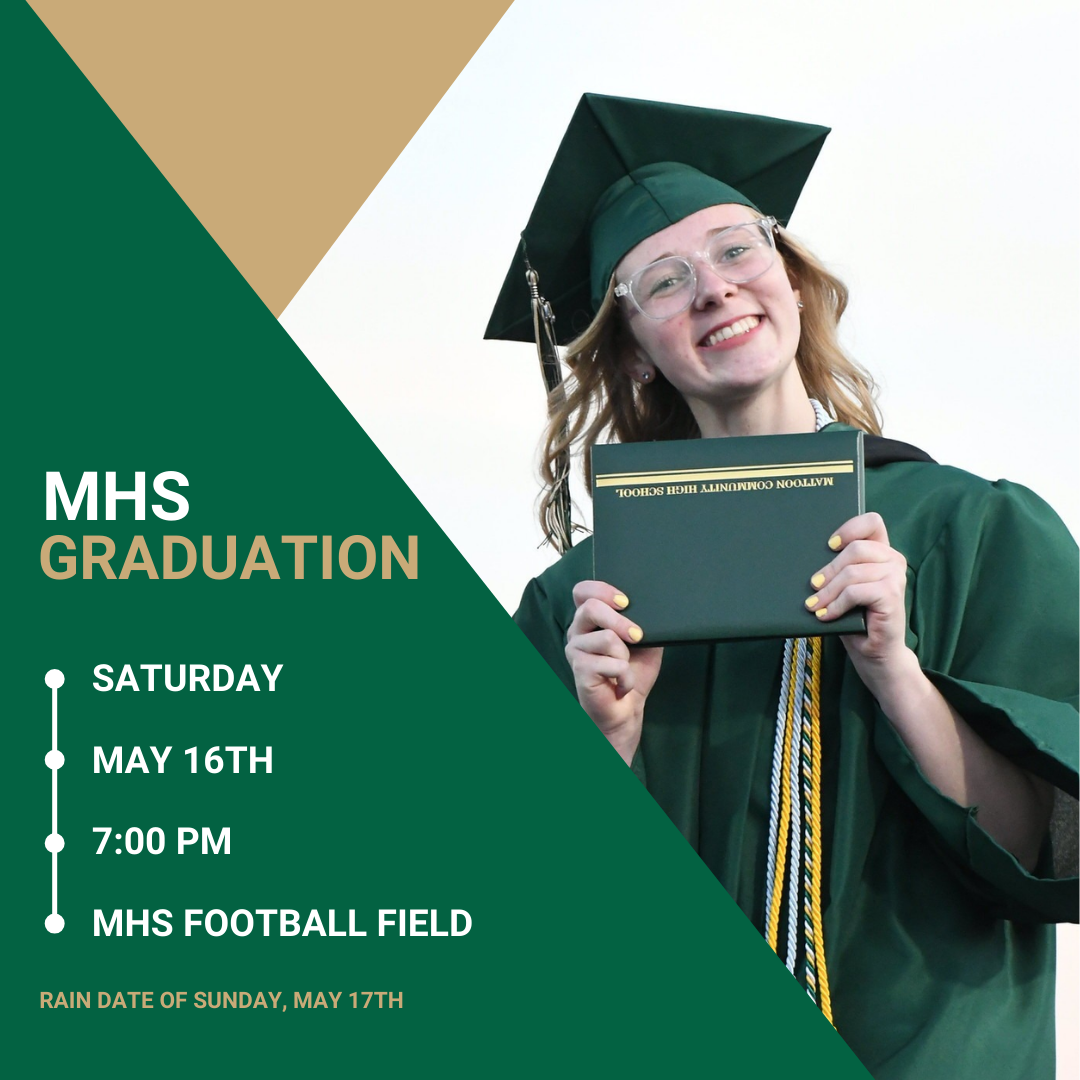 MHS Graduation | Saturday, May 16th 7PM | MHS Football Field | Announcement graphic in MCUSD2 branded colors featuring MHS student