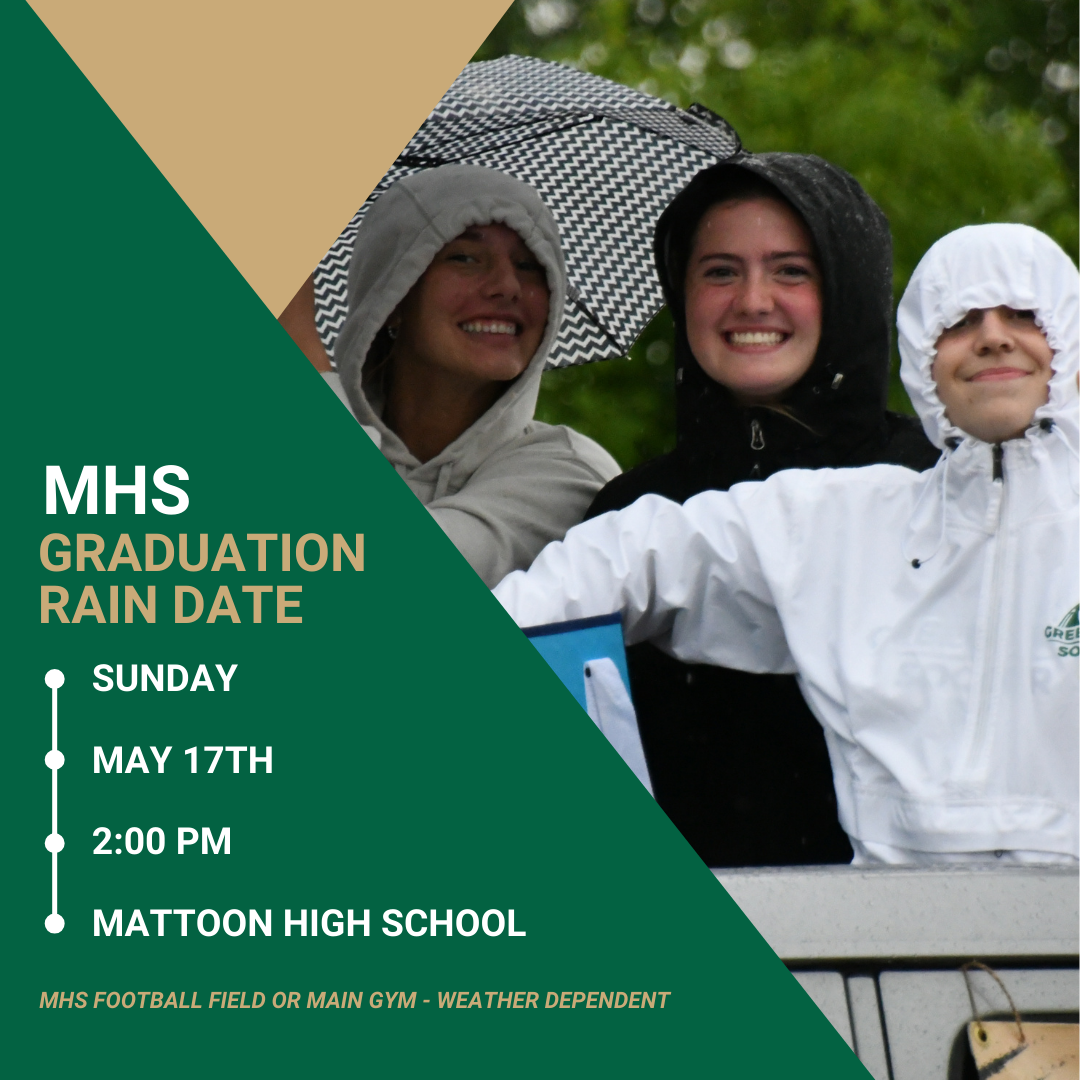 Graduation Rain Date | Sunday, May 17th 2:00 PM | MHS Gaines Field or KC Summers Court - Weather Dependent | Announcement graphic in MCUSD2 branded colors featuring MHS student