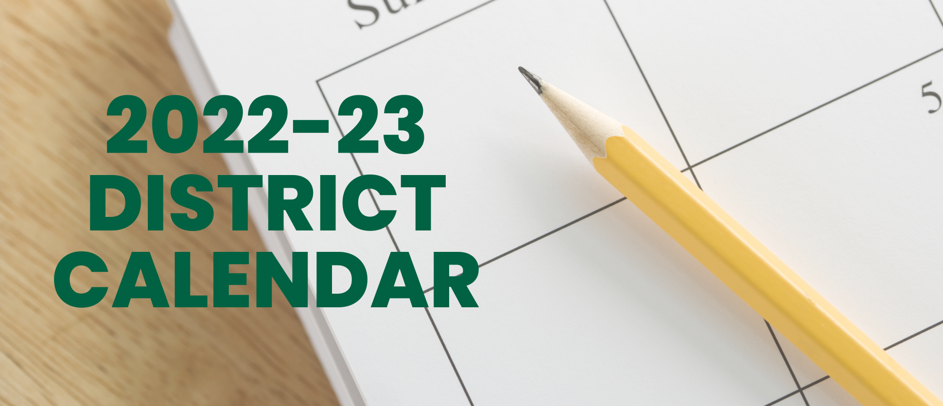 22-23 District Calendar