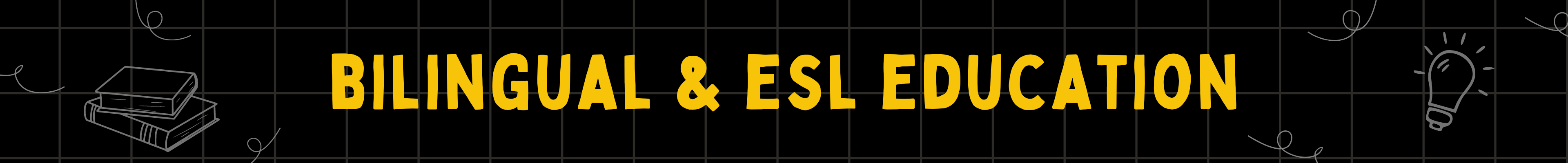 Bilingual & ESL