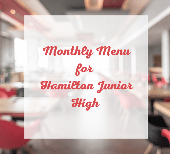 Monthly Menu for HJH