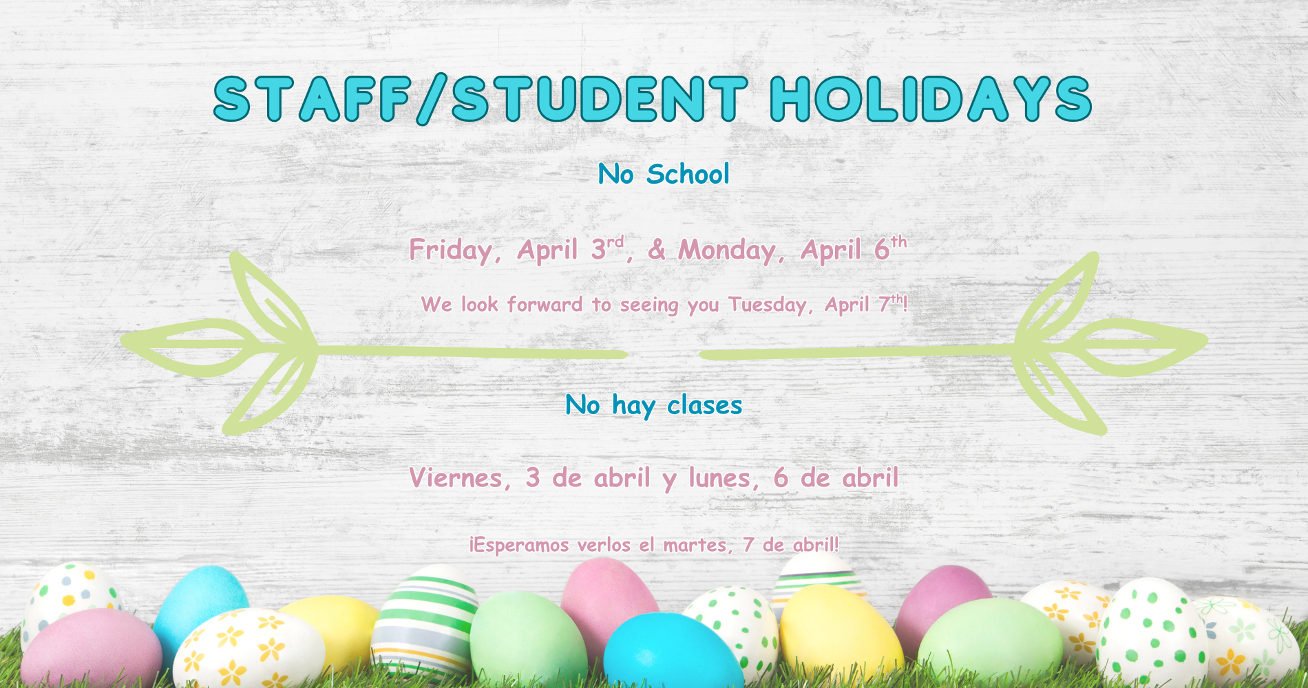 Staff/Student Holidays, April 3rd and April 6th 2026