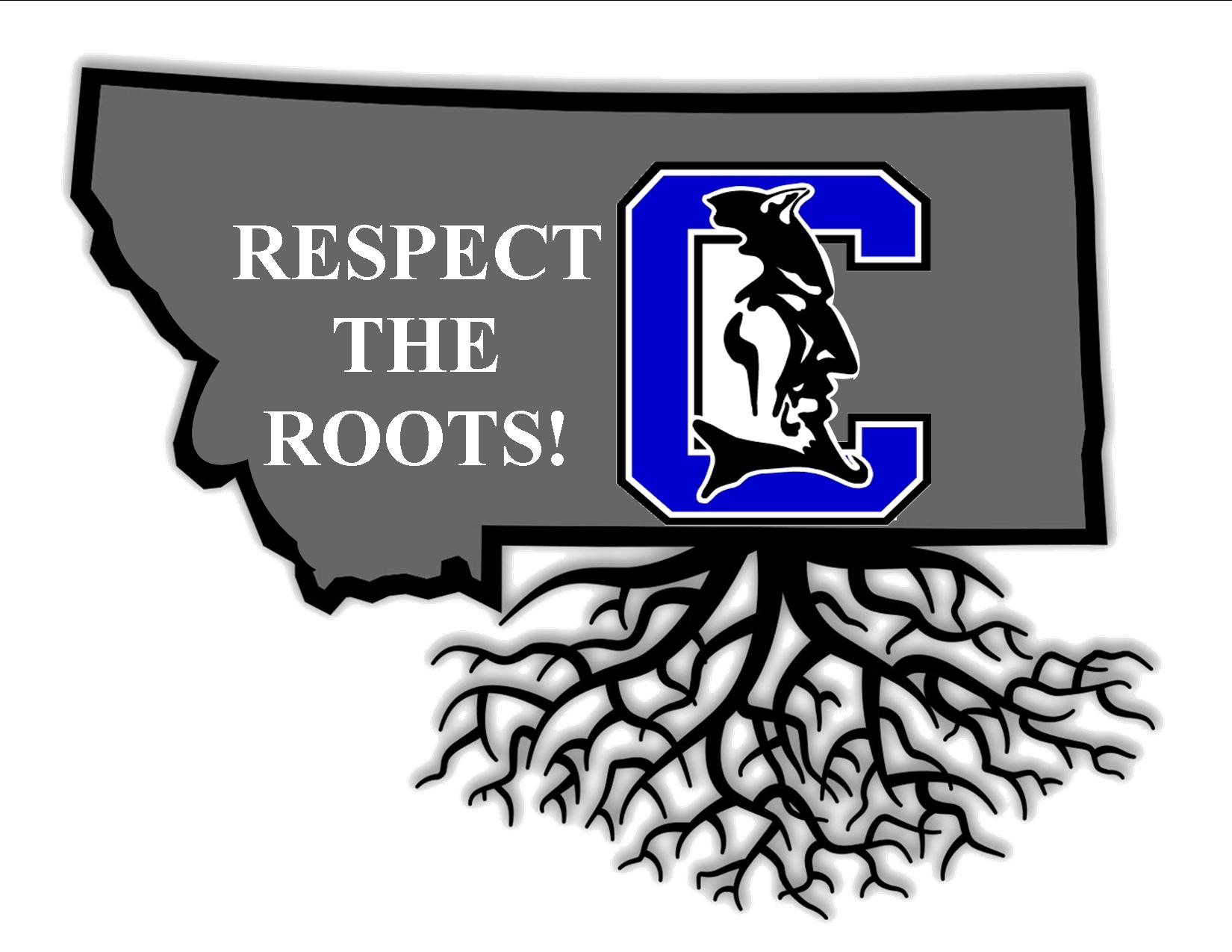 Image of Montana State, the Corvallis logo and "Respect the Roots!"