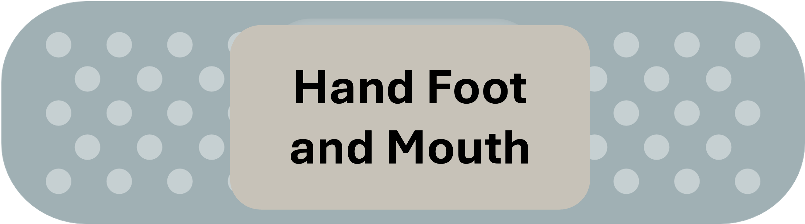 Hand Foot and Mouth