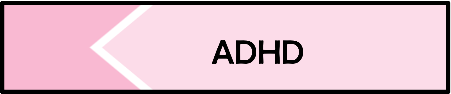 ADHD