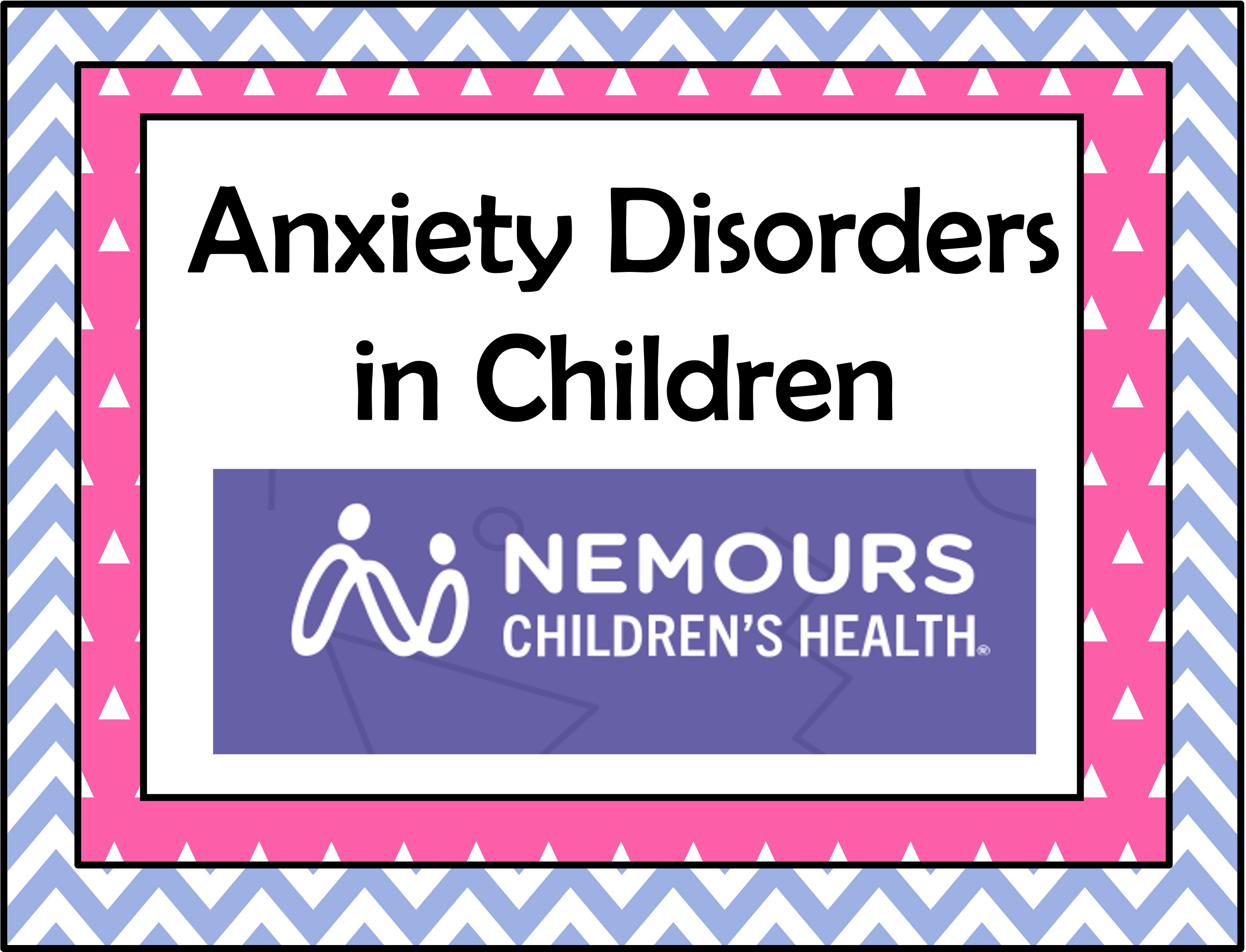 Anxiety Disorders in Children
