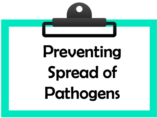 Preventing spread of pathogens