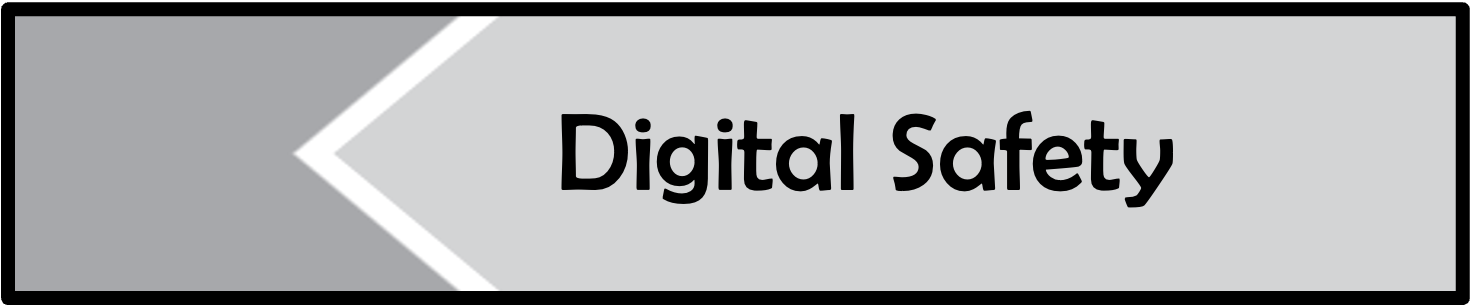 Digital Safety
