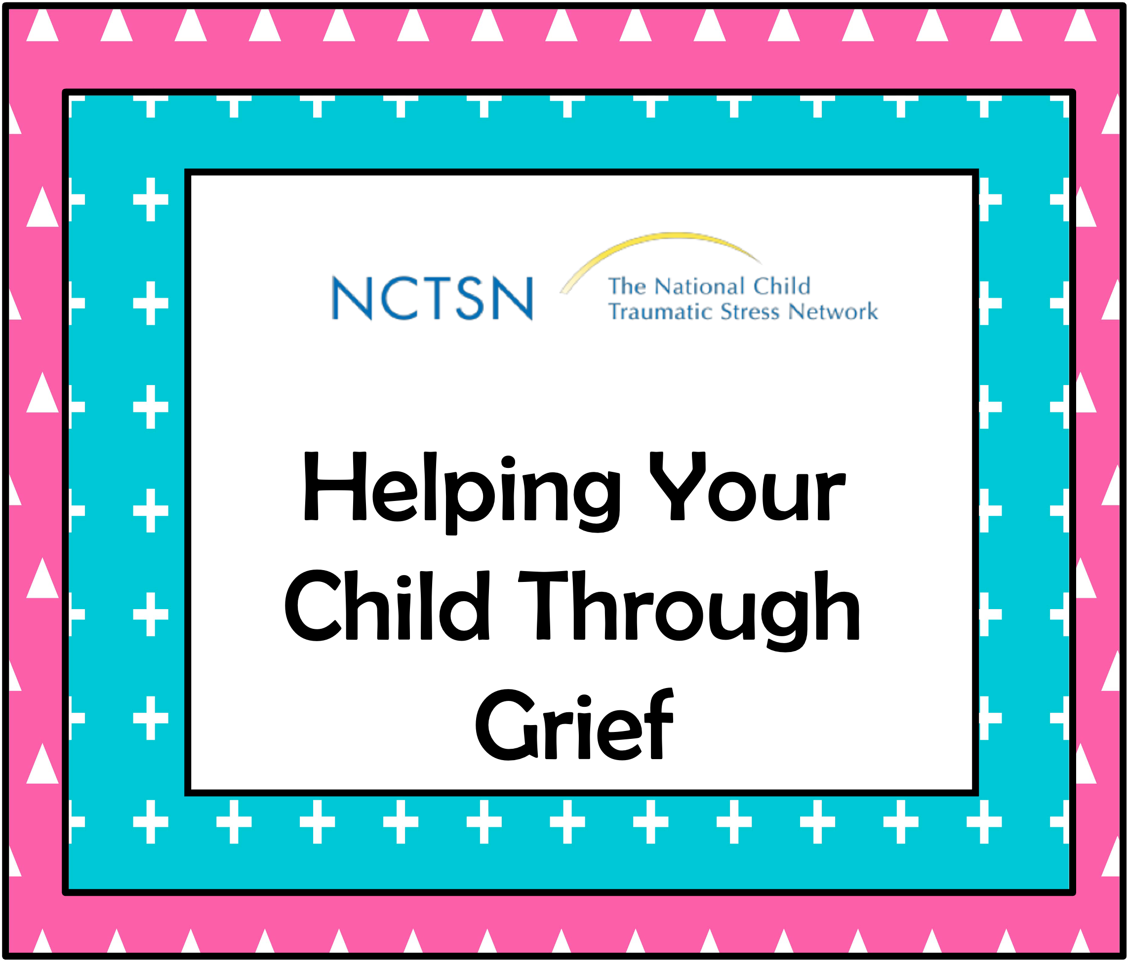 Helping your Child through Grief