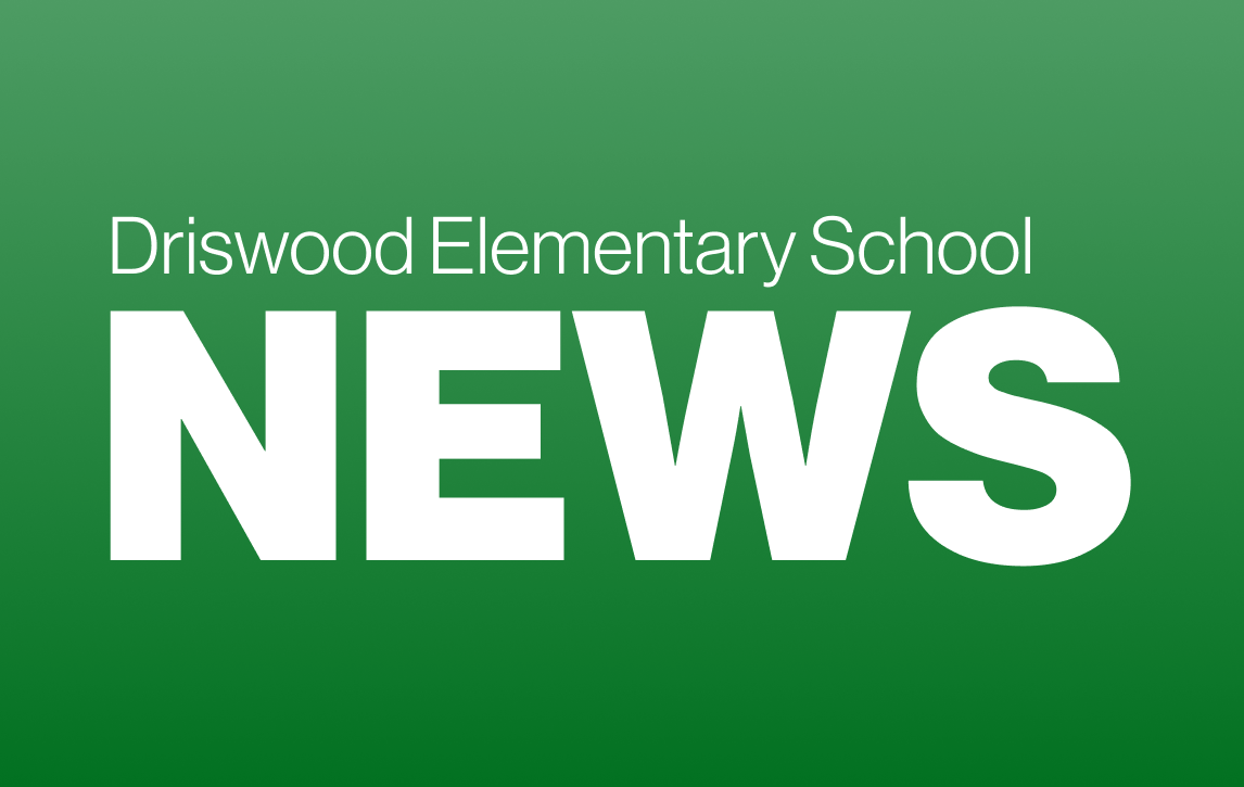 Introducing New 2Way Communication! Driswood Elementary School